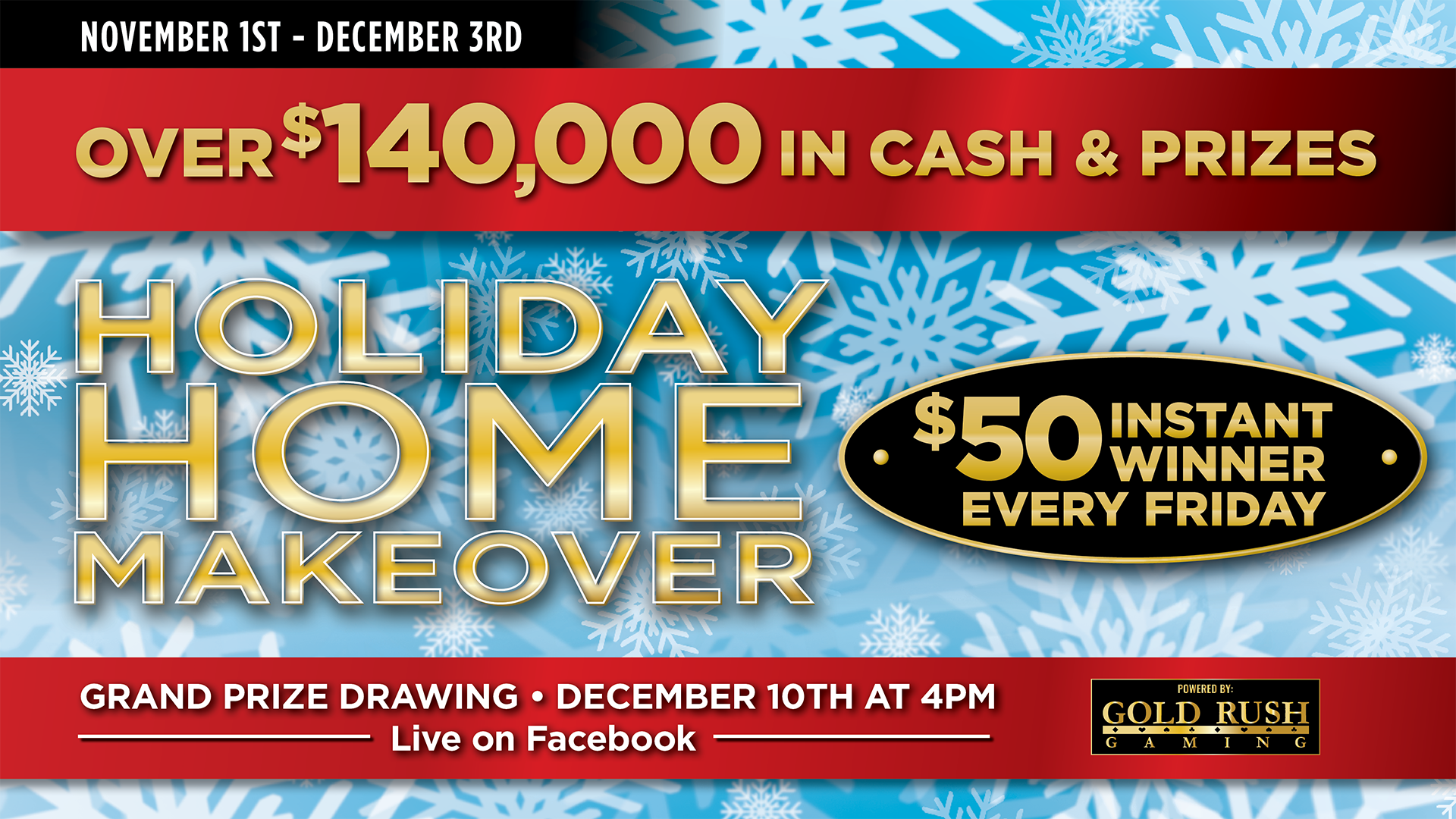Gold Rush Gaming - Holiday Home Makeover