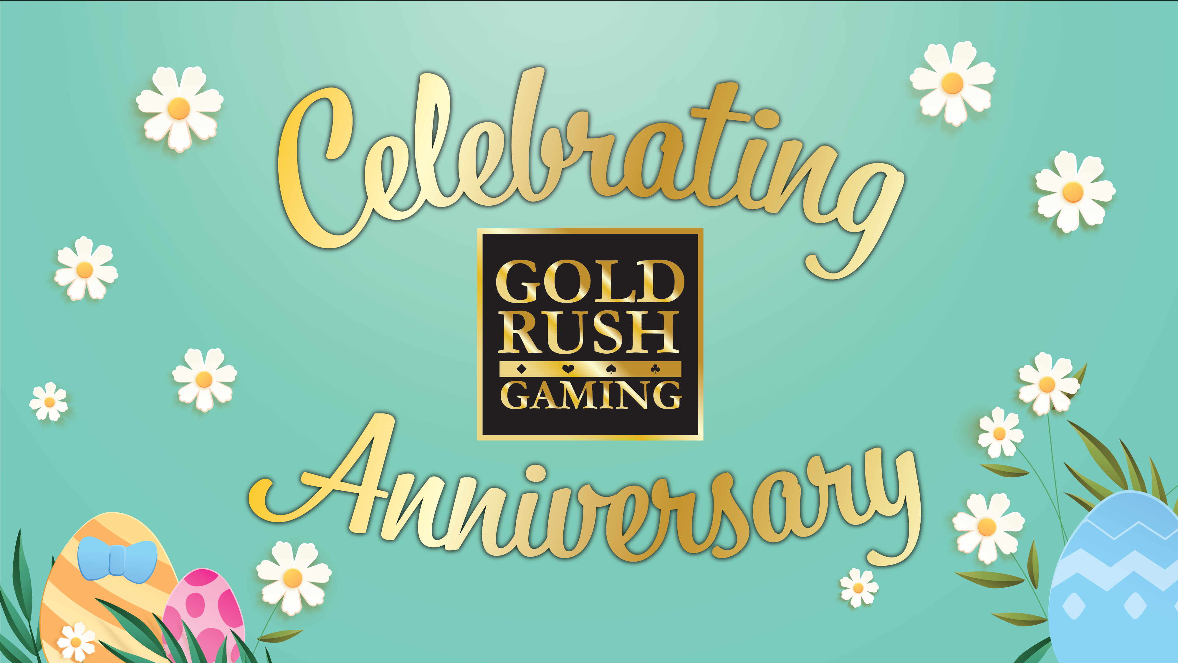Gold Rush Gaming Partner Anniversaries - April